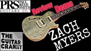 PRS SE Zach MYERS signature guitar Review and Demo [upl. by Saffren762]