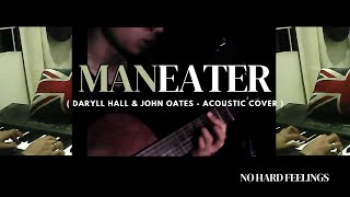 a decent maneater cover thats a rendition from NO HARD FEELINGS  Daryll Hall amp John Oates  Cover [upl. by Ocirred768]