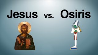 Jesus vs Osiris [upl. by Haelem975]