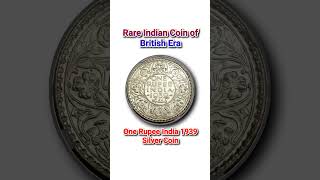 Rare Indian Coin One Rupee Silver Coin shorts [upl. by Barron]