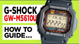 GSHOCK GWM5610U Module 3495  How to set up the Time and Date Alarms Stopwatch amp Timer [upl. by Nitsud]