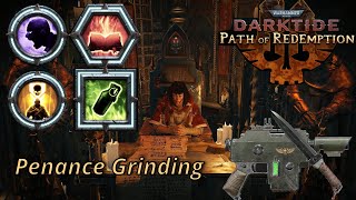 Darktide 40k zealot penance grinding [upl. by Ettelohcin]