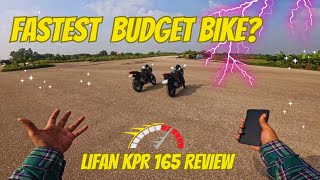 MODIFIED LIFAN KPR 165 REVIEW  Fastest Budget Bike in Town [upl. by Croydon]