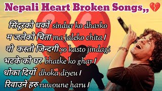 Nepali Heart Broken Song collection 2024 नेपाली हार्ट ब्रोकन गीतहरु 2081 love nepali sad songs [upl. by Ayerdna]