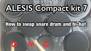 Alesis Compactkit 7 How to swap Snare pad and Hihat pad [upl. by Pressman]