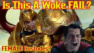 Female Custodes Just Landed Henry Cavills FAVORITE Faction Just Got RUINED 40k WAMAN Power [upl. by Ohaus700]