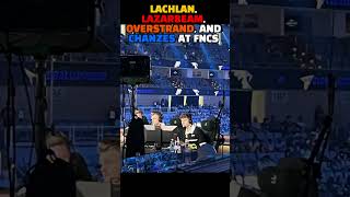 LACHLAN LAZARBEAM OVERSTRAND AND CHANZES AT FNCS fortnite fncs lazarbeam lachlan overstrand [upl. by Ateloj]