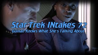 Star Trek INtakes Guinan Knows What Shes Talking About [upl. by Lanor901]