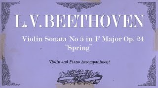 LVBeethoven  Violin Sonata in F Major No 5 Op24 quotSpringquot  1 mov Allegro  Piano accompaniment [upl. by Diley396]