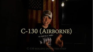 C 130 Military Cadence  Official Lyric Video [upl. by Shabbir]