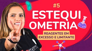 ESTEQUIOMETRIA  REAGENTES EM EXCESSO E LIMITANTE  ProEnem [upl. by Adnana]