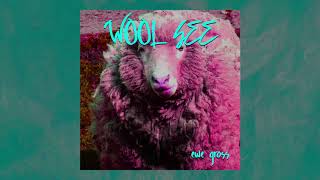 Wool See  quotXanticsquot from Ewe Gross [upl. by Budde923]