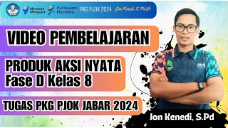 PRODUK AKSI NYATA  Video Pembelajaran PJOK  PKG PJOK JABAR 2024 [upl. by Aneeg435]