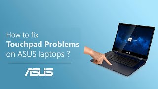 How to Fix Touchpad Problems on ASUS Laptops  ASUS SUPPORT [upl. by Naivad]