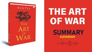 The Art Of War  Sun Tzu  Summary Audiobbok [upl. by Einolem]