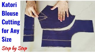 Katori Blouse Cutting Step by Step Easy Tutorial  Katori Blouse Cutting for Any Size [upl. by Wainwright]