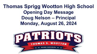 Back to School Opening Day Message  Doug Nelson Principal  Monday August 26 2024 [upl. by Roumell]