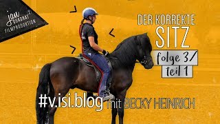 training mit islandpferden visiblog  folge 3  der korrekte sitz  teil 1 [upl. by Dane]