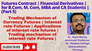 5 Futures Contract  Financial Derivatives  for BCom M Com MBA and CA Students [upl. by Jasmin]