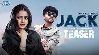 JACK Official Teaser  Starboy Siddu  Vaishnavi Chaitanya  Bommarillu Baskar [upl. by Dhiman876]