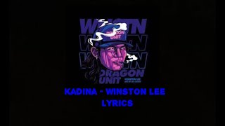 KADINA  WINSTON LEE FT MARLSPAK LYRICS [upl. by Noizneb]