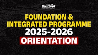 Foundation amp Integrated Programme 202526 Orientation [upl. by Barden]