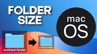 How to Change Folder Size on Mac [upl. by Akeemaj]