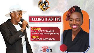 KOGIS CORNER  ONE ON ONE WITH HON BETTY N MAINA  WOMEN REP MURANGA COUNTY [upl. by Nylahs]