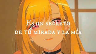 Es un secreto Plan B Marin Kitagawa Letra [upl. by Hey926]