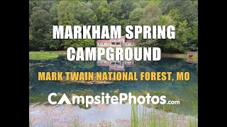 Markham Spring Campground  Mark Twain National Forest MO [upl. by Mackay57]