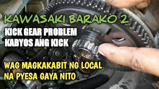 KAWASAKI BARAKO 2 KICK STARTER GEAR PROBLEM [upl. by Eseneg429]