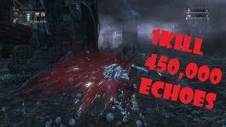 Bloodborne™ best farming blood echoes [upl. by Revolc]