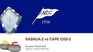 🥌 NCC Bonspiel Wintershield  NASHUA2 vs CAPE COD2 [upl. by Latrice]