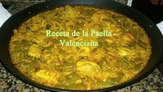 la autentica receta de la paella Valenciana [upl. by Einhorn340]