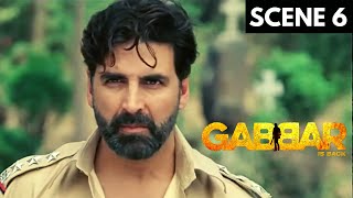 Gabbar Is Back  Scene 7  Gabbar Vs Digvijay Patil   Akshay Kumar  Shruti Hassan  Sunil Grover [upl. by Jennings352]