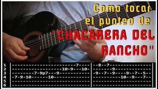 COMO TOCAR EL PUNTEO DE GUITARRA DE quotCHACARERA DEL RANCHOquot  Tutorial y tablatura [upl. by Croner500]