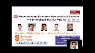 Yuzhe Tang Purdue University  quotUnderstanding Ethereum Mempool Security under Asymmetric DoSquot [upl. by Notloc]