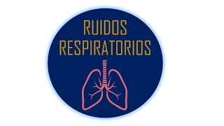 Ruidos pulmonares auscultación pulmonar [upl. by Ennaylime]