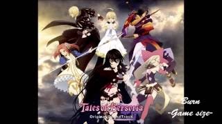 「テイルズ オブ ベルセリア」Tales of Berseria Original Soundtrack Disk 1 Track 1  BURN Game size [upl. by Twila519]