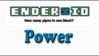 EnderIO Power Tutorial 1 7 10 [upl. by Veta]