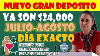 🤑NUEVO DEPOSITO JULIOAGOSTO 2024 YA SON 24000 PENSIÓN PARA EL BIENESTAR DE LOS ADULTOS MAYORES🤑 [upl. by Hako]