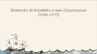 Lanzamiento Historia de Colombia y sus oligarquías 14982017 por Antonio Caballero [upl. by Virge]