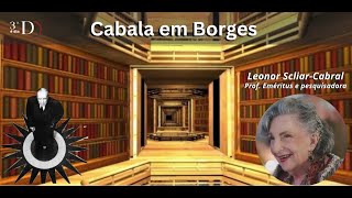 3a é Dia D A Cabala em Borges com Leonor ScliarCabral [upl. by Araminta90]