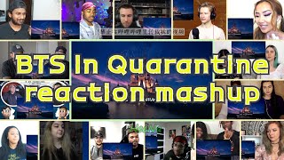 BTS BTS In Quarantine｜reaction mashup [upl. by Ilyk584]