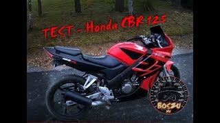 Test  Honda CBR 125R [upl. by Nnylyaj464]