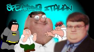 Peter Griffin  Speaking Italian Remix [upl. by Hepsibah]