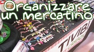 Organizzare un mercatino  Teramo Comix 2014 [upl. by Ahcmis]