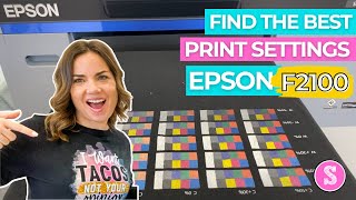 Finding Best Epson F2100 Print Settings Using Ink Density Charts [upl. by Ofilia]