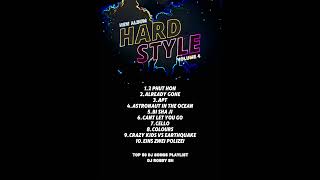 HARDSTYLE VOLUME 4 apt dj manyao [upl. by Ardnas]