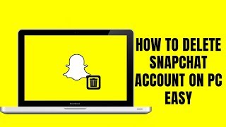 How to delete SNAPCHAT Account on PC  permanently delete 2020 [upl. by Mikal]